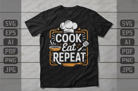 Cook Eat Repeat Tee Design: Graphics for T-Shirt Designs