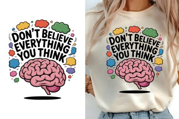 Don’t Believe Everything You Think Graphics for Local Branding