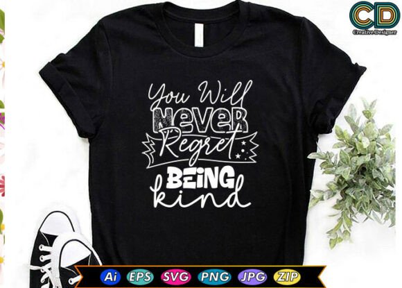 Kindness Graphic for T-Shirt Designs