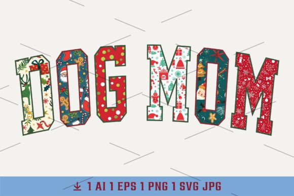 Merry Woofmas Mama Christmas Dog Mom Graphics for T-Shirt Designs