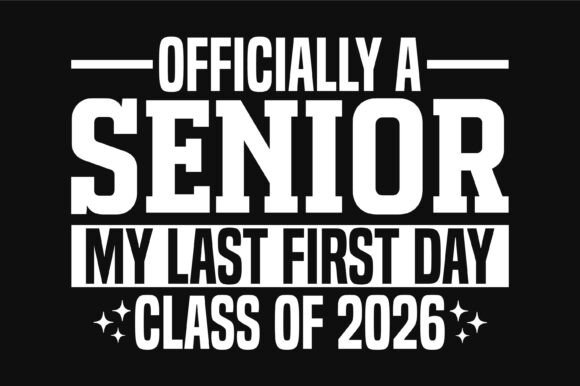 Officially Senior Class 2026 Graphics & T-Shirt Designs