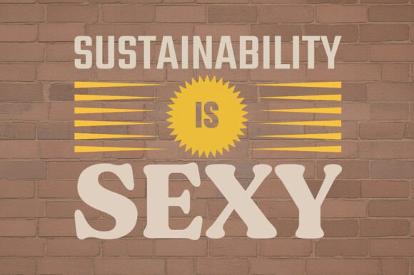 Sustainability is Sexy Graphics