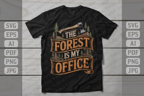 The Forest is My Office Graphics