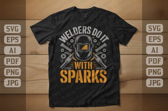 Welders Do It with Sparks Graphics for Bold T-Shirt Designs